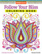 Follow Your Bliss Coloring Book by Thaneeya McArdle, 9781574219968