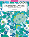 Modern Flowers Coloring Book by Debra Valencia, 9781497200005