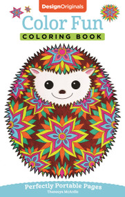 Color Fun Coloring Book (Perfectly Portable Pages) by Thaneeya McArdle, 9781497200340