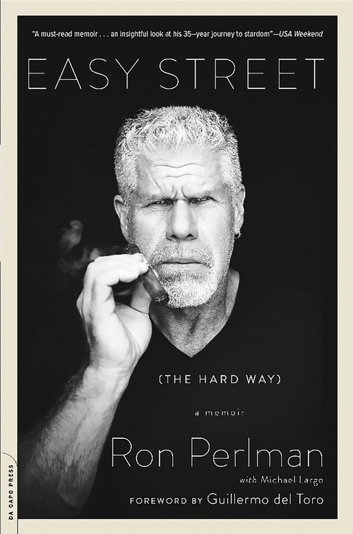 Easy Street (the Hard Way) (A Memoir) by Ron Perlman, 9780306824180