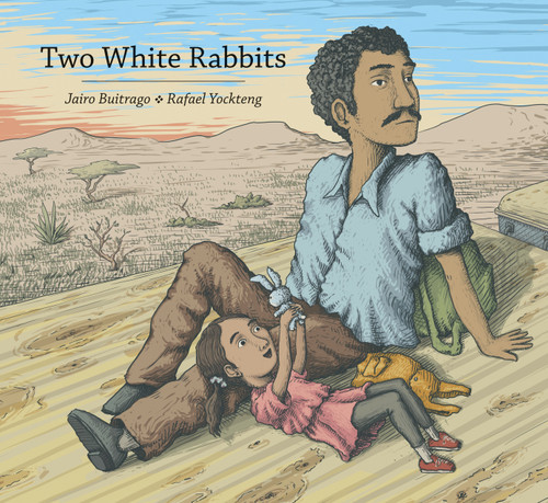 Two White Rabbits by Jairo Buitrago, Rafael Yockteng, Elisa Amado, 9781554987412