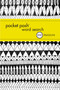 Pocket Posh Word Search 11 (100 Puzzles) by The Puzzle Society, 9781449469313