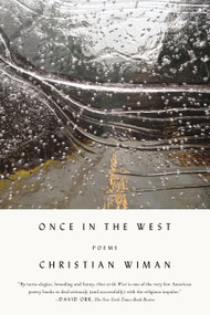 Once in the West (Poems) - 9780374535704 by Christian Wiman, 9780374535704