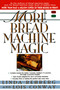 More Bread Machine Magic by Linda Rehberg, Lois Conway, 9780312169350