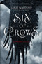 Six of Crows by Leigh Bardugo, 9781627792127