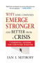 Why Some Companies Emerge Stronger and Better from a Crisis by Ian I. Mitroff, 9780814434550