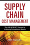 Supply Chain Cost Management (The AIM and   DRIVE Process for Achieving Extraordinary Results) by Jimmy ANKLESARIA, 9780814417423