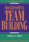 Successful Team Building by Thomas Nelson, 9780814477946