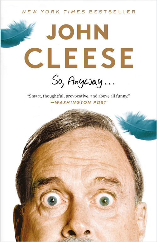 So, Anyway... (A Memoir) by John Cleese, 9780385348263