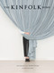 The Kinfolk Home (Interiors for Slow Living) by Nathan Williams, 9781579656652