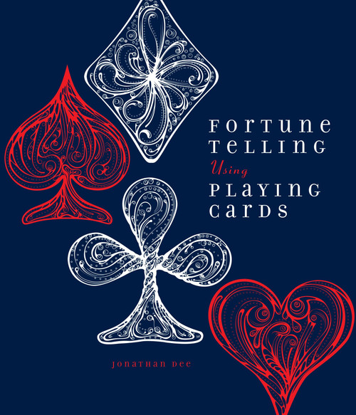 Fortune Telling Using Playing Cards by Jonathan Dee, 9781623540692