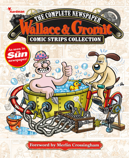 Wallace & Gromit: The Complete Newspaper Strips Collection Vol. 4 by Various, 9781782762058