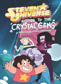 Guide to the Crystal Gems by Rebecca Sugar, 9780843183160