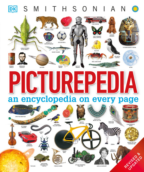 Picturepedia, Second Edition (An Encyclopedia on Every Page) by DK, 9781465438287