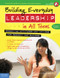 Building Everyday Leadership in All Teens (Promoting Attitudes and Actions for Respect and Success) by Mariam G. MacGregor, 9781631980428