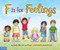 F Is for Feelings by Goldie Millar, Lisa A. Berger, Hazel Mitchell, 9781575424767