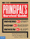 The Principal's Survival Guide (Where Do I Start? How Do I Succeed? When Do I Sleep?) by Susan Stone Kessler, April M. Snodgrass, Andrew T. Davis, 9781575424910