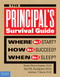 The Principal's Survival Guide (Where Do I Start? How Do I Succeed? & When Do I Sleep?) by Susan Stone Kessler, April M. Snodgrass, Andrew T. Davis, 9781575424910