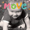Move (A board book about movement) by Elizabeth Verdick, Marjorie Lisovskis, 9781575424224