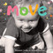 Move (A board book about movement) by Elizabeth Verdick, Marjorie Lisovskis, 9781575424224
