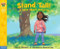 Stand Tall! (A book about integrity) - 9781575424866 by Cheri J. Meiners, Elizabeth Allen, 9781575424866