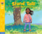 Stand Tall! (A book about integrity) - 9781575424866 by Cheri J. Meiners, Elizabeth Allen, 9781575424866