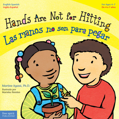 Hands Are Not for Hitting / Las manos no son para pegar (Bilingual Edition) by Martine Agassi, Marieka Heinlen, 9781575423104