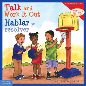Talk and Work It Out / Hablar y resolver (Bilingual Edition) by Cheri J. Meiners, Meredith Johnson, 9781575424972