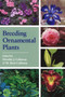 Breeding Ornamental Plants by Dorothy J. Callaway, 9781604690941