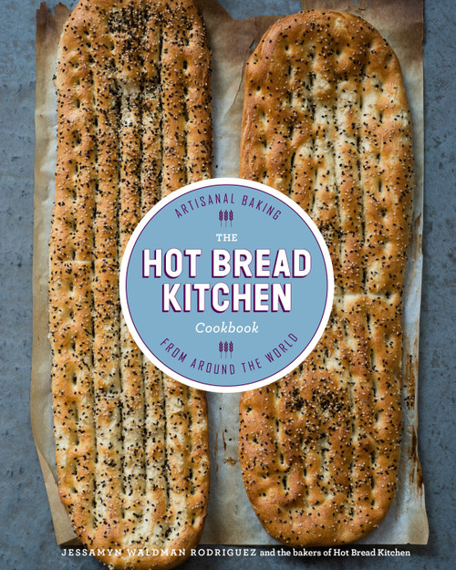 The Hot Bread Kitchen Cookbook (Artisanal Baking from Around the World) by Jessamyn Waldman Rodriguez, Julia Turshen, 9780804186179