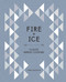 Fire and Ice (Classic Nordic Cooking [A Cookbook]) by Darra Goldstein, 9781607746102