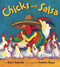Chicks and Salsa by Aaron Reynolds, Paulette Bogan, 9781599900995