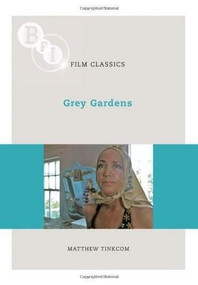 Grey Gardens by Matthew Tinkcom, 9781844573950