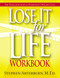 Lose It for Life Workbook by Stephen Arterburn, 9781591452751