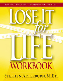 Lose It for Life Workbook by Stephen Arterburn, 9781591452751