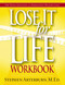 Lose It for Life Workbook by Stephen Arterburn, 9781591452751