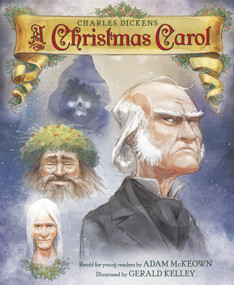 A Christmas Carol - 9780553511994 by Adam McKeown, Gerald Kelley, 9780553511994