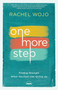 One More Step (Finding Strength When You Feel Like Giving Up) by Rachel Wojo, 9781601427380
