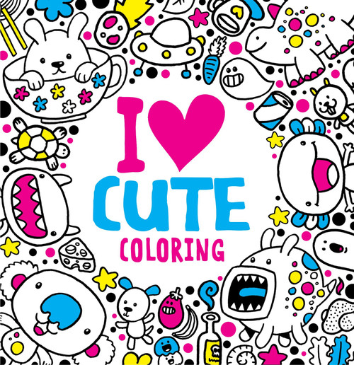I Heart Cute Coloring by Jess Bradley, 9780399541292