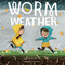 Worm Weather by Jean Taft, Matt Hunt, 9780448487403