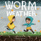 Worm Weather by Jean Taft, Matt Hunt, 9780448487403
