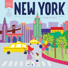New York (A Book of Colors) by Ashley Evanson, Ashley Evanson, 9780448489131