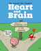 Heart and Brain (An Awkward Yeti Collection) by The Awkward Yeti, Nick Seluk, 9781449470890
