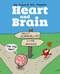 Heart and Brain (An Awkward Yeti Collection) by The Awkward Yeti, Nick Seluk, 9781449470890