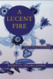 A Lucent Fire: New and Selected Poems by Patricia Spears Jones, 9781935210696