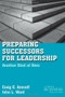 Preparing Successors for Leadership (Another Kind of Hero) by John L. Ward, Craig E. Aronoff, 9780230110991