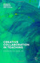 Creative Collaboration in Teaching by Marcelo Giglio, 9781137545961
