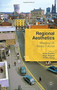 Regional Aesthetics (Mapping UK Media Cultures) by Ieuan Franklin, Hugh Chignell, Kristin Skoog, 9781137532824