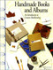 Handmade Books & Albums by Marie Ryst, 9781558215702
