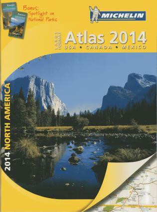 Michelin North America Large Format Atlas 2014 by Michelin, 9782067184985